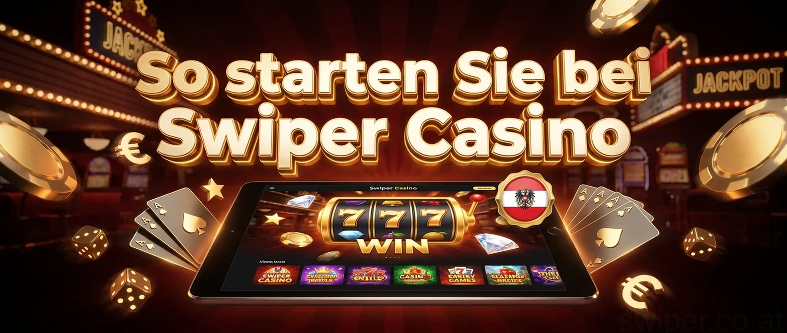 So starten Sie bei Swiper Casino